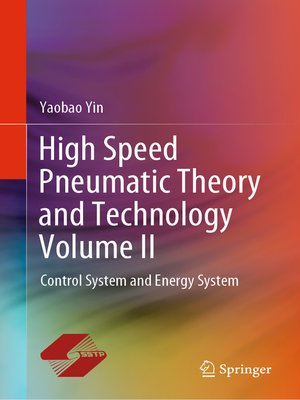 cover image of High Speed Pneumatic Theory and Technology Volume II